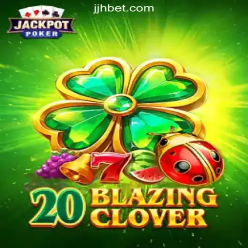 Exploring 20BlazingClover: An Innovative Online Slot Game on jhBET.vip Platform